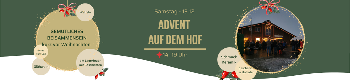 KI generiert: Das Bild bewirbt eine Adventsveranstaltung mit dem Titel "Advent auf dem Hof" am Samstag, dem 14. Dezember. Es verspricht ein gemütliches Beisammensein mit Aktivitäten wie Glühwein, Grillen, Waffeln und einer Hofführung mit Laternen.